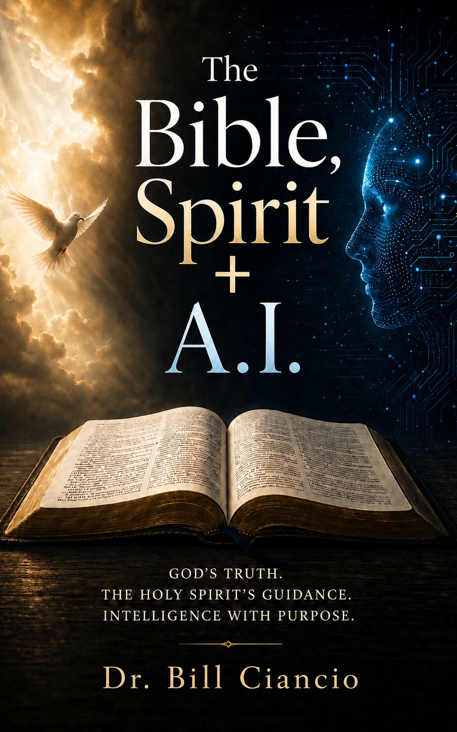 The Bible, Spirit + A.I. book cover