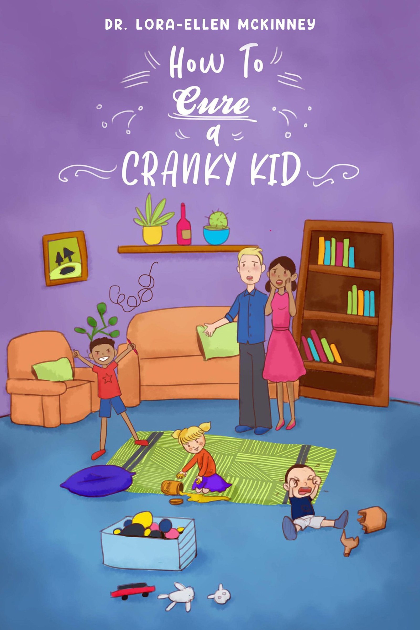 How to Cure a Cranky Kid book cover